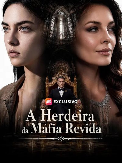 Capa da minissérie A Herdeira da Máfia Revida