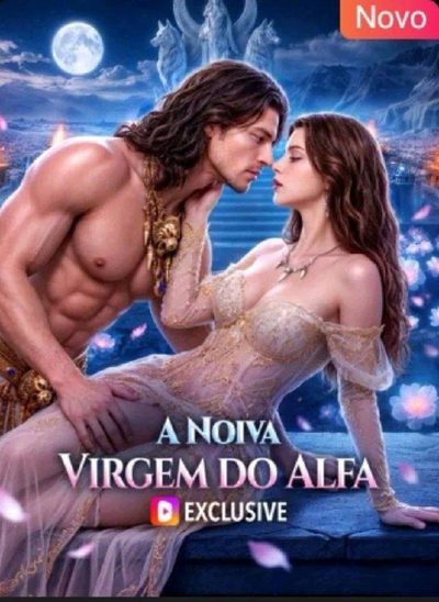 Capa da minissérie A Noiva Virgem do Alfa