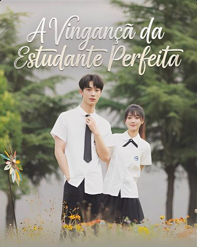 Capa da minissérie A Vingança da Estudante Perfeita