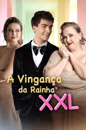 Capa da minissérie A Vingança da Rainha Xxl