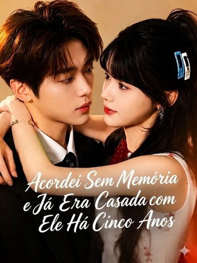 Capa da minissérie Acordei Sem Memória e Já Era Casada com Ele Há Cinco Anos