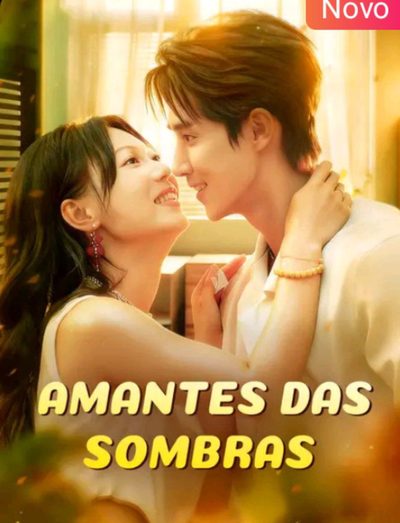 Capa da minissérie Amantes das Sombras