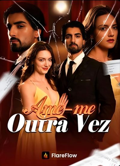 Capa da minissérie AME-ME DE NOVO, MEU AMANTE OCULTO Love me Again My Hidden Lover AME-ME OUTRA VEZ