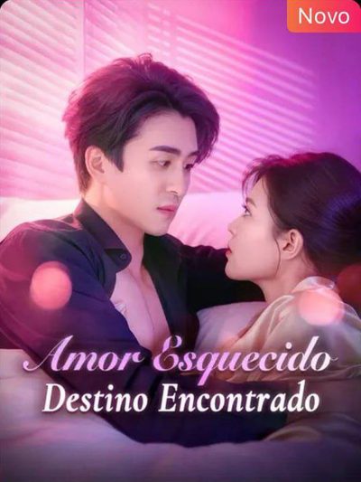 Capa da minissérie Amor Esquecido, Destino Encontrado