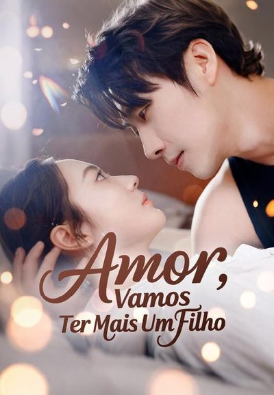 Capa da minissérie Amor, Vamos Ter Mais um Filho