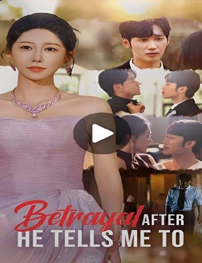 Capa da minissérie ♣️betrayal After He Tell Me To/ Legendado