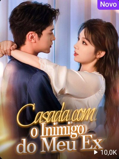 Capa da minissérie Casada com o Inimigo do Meu Ex
