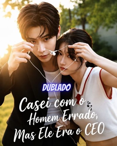 Capa da minissérie Casei com o Homem Errado, Mas Ele Era o CEO