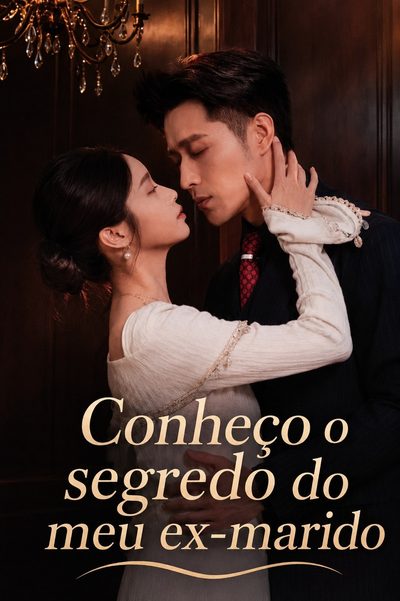 Capa da minissérie Conheço o Segredo do Meu Ex-marido