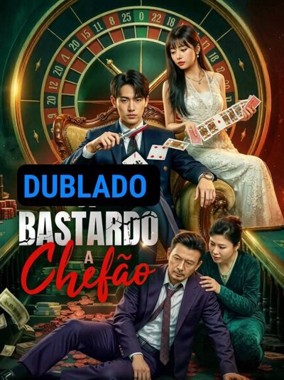 Capa da minissérie De Bastardo a Chefão Dublado