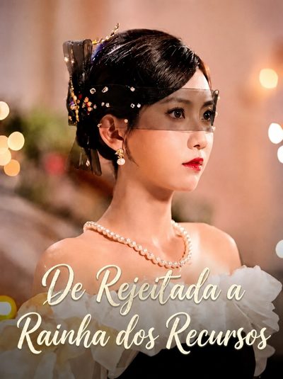 Capa da minissérie DE REJEITADA A RAINHA DOS RECURSOS Holding the Myriad Worlds Trading System, Leading My Sisters to the Peak of Life 手握万界交易，带姐妹天团走上人生巅峰
