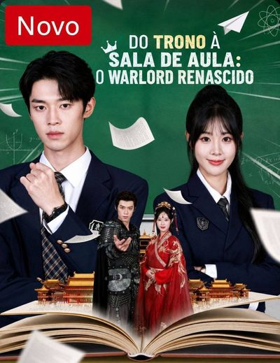 Capa da minissérie Do Trono à Sala de Aula o Warlord Renascido