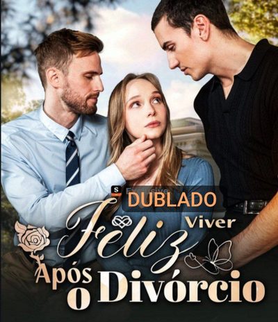 Capa da minissérie Feliz Viver Após o Divórcio Dublado