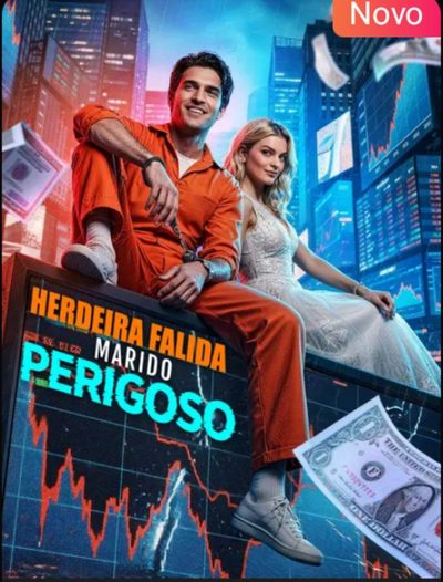 Capa da minissérie Herdeira Falida Marido Perigoso