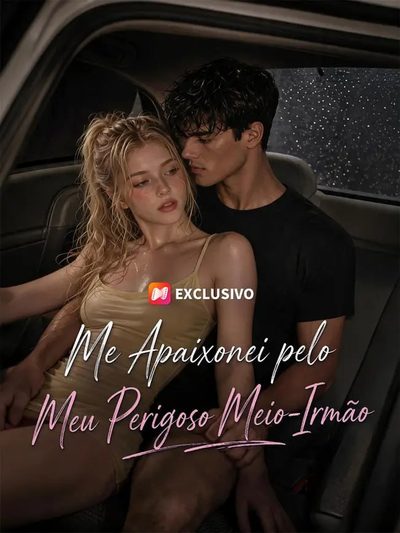 Capa da minissérie Me Apaixonei Pelo Meu Próprio Meio Irmão
