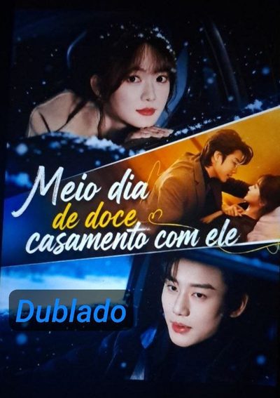 Capa da minissérie Meio-dia de Doce casamento com ele