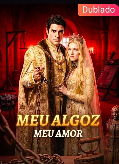 Capa da minissérie Meu Algoz Meu Amor - Dublado