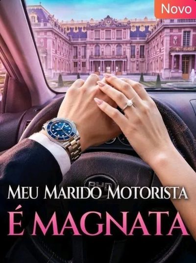 Capa da minissérie Meu Marido Motorista É Magnata