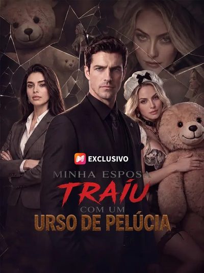 Capa da minissérie Minha Esposa Me Traiu com um Urso de Pelucia