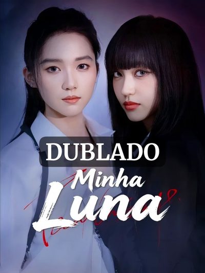 Capa da minissérie Minha Luna Dublado