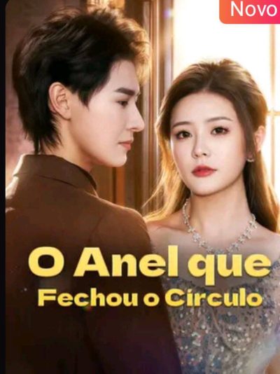 Capa da minissérie O Anel que Fechou o Círculo
