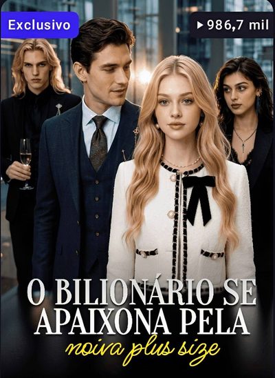Capa da minissérie O Bilionário Se Apaixona Pela Noiva Plus Size