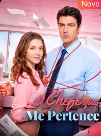 Capa da minissérie 🔣o Chefe que Me Pertence 🔣o Incrível Sr. e Sra. Bennett
