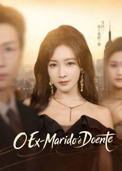 Capa da minissérie O Ex-marido É Doente