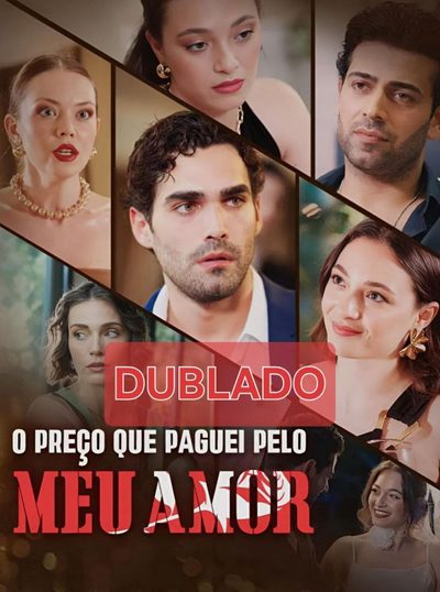 Capa da minissérie O Preço que Paguei Pelo Meu Amor