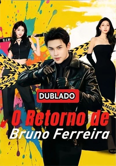 Capa da minissérie O Retorno de Bruno Ferreira Dublado