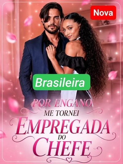 Capa da minissérie Por Engano Me Tornei Empregada do Chefe - Brasileira