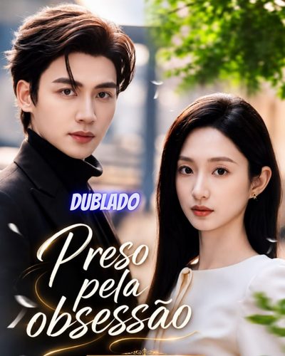 Capa da minissérie Preso Pela Obsessão