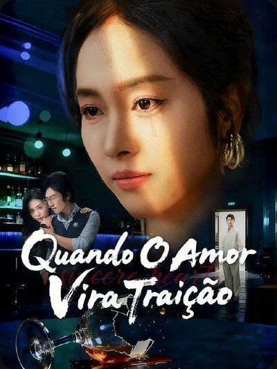 Capa da minissérie Quando o Amor Vira Traição Dublado