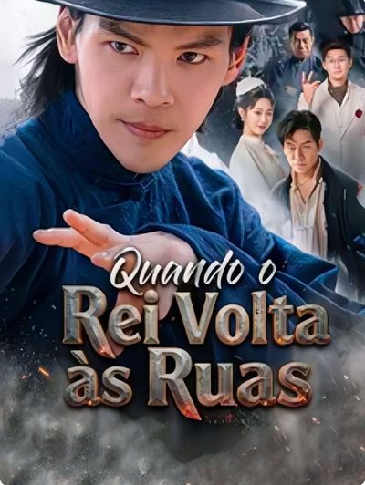 Capa da minissérie Quando o Rei Volta as Ruas