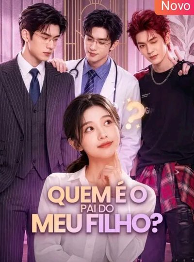 Capa da minissérie Quem É Pai do Meu Filho?