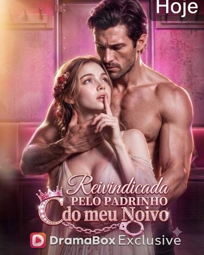 Capa da minissérie Reivindicada Pelo Padrinho do Meu Noivo