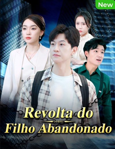 Capa da minissérie Revolta do Filho Abandonado