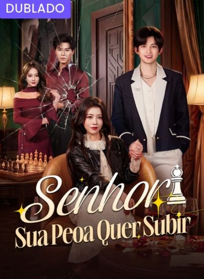 Capa da minissérie Senhor Sua Peoa Quer Subir Dublado