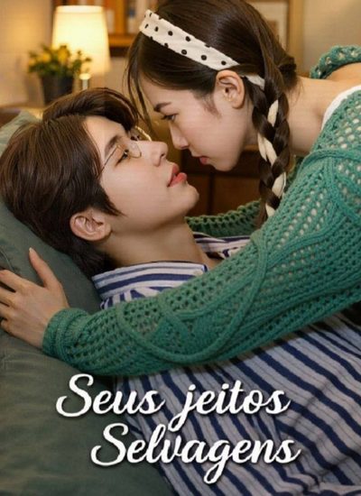 Capa da minissérie Seus Jeitos Selvagens