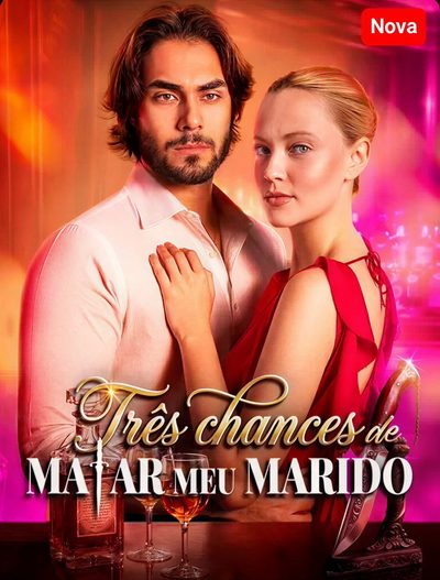 Capa da minissérie Três Chances de Matar Meu Marido 🇧🇷brasileira