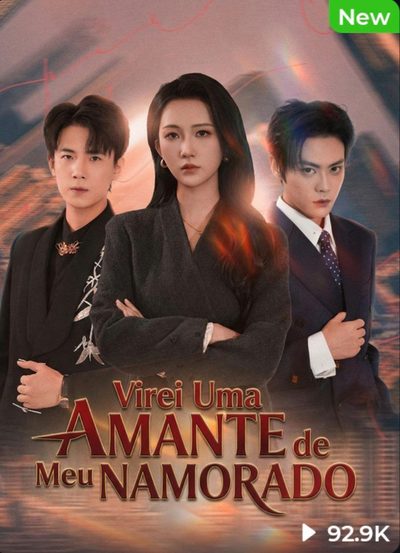 Capa da minissérie Virei uma Amante de Meu Namorado