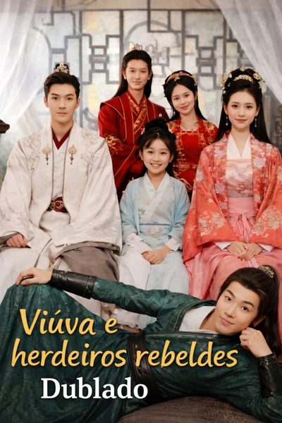 Capa da minissérie Viúva e Herdeiros Rebeldes